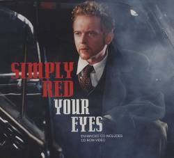 Simply Red : Your Eyes
